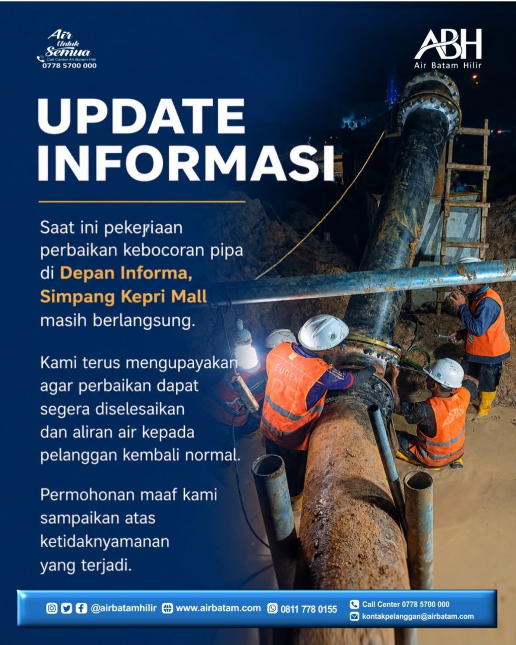 Perbaikan pipa bocor oleh Air Batam Hilir di Simpang Kepri Mall Batam.